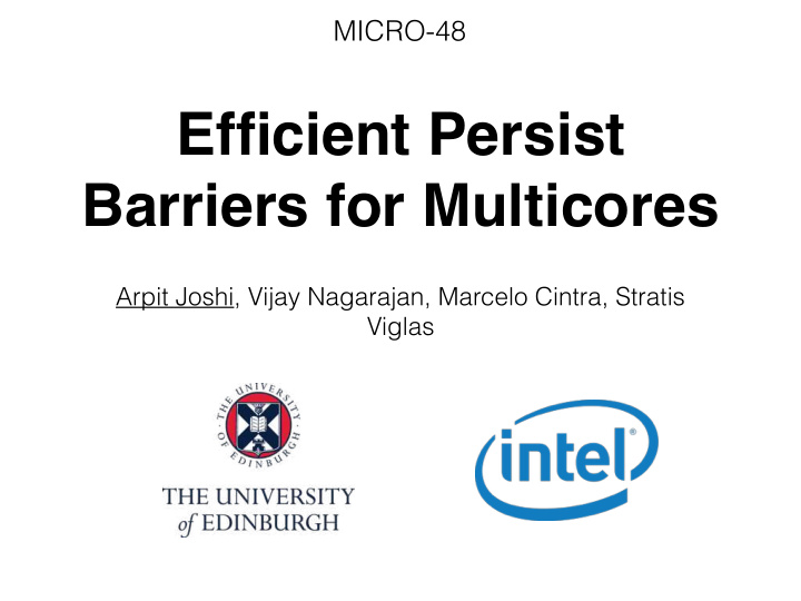 efficient persist barriers for multicores