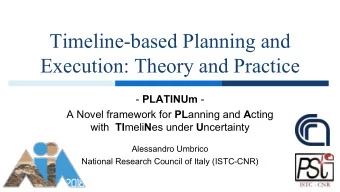 Timeline-based Planning and  Execution: Theory and Practice - PLATINUm - A Novel framework for PL