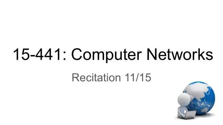 15 441 computer networks
