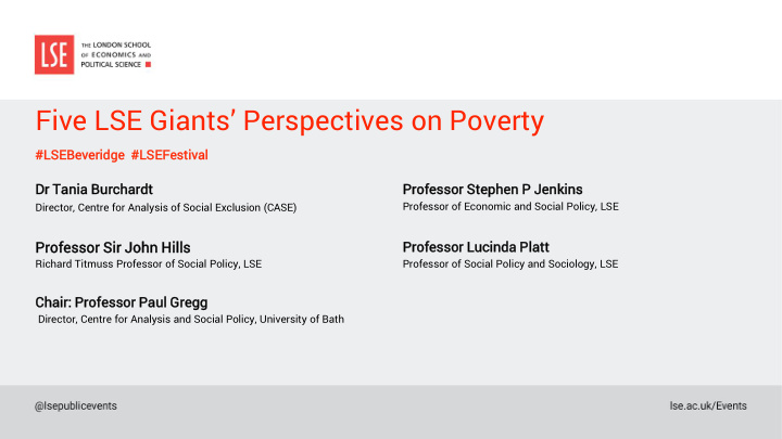 five lse giants perspectives on poverty