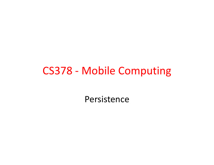 cs378 mobile computing