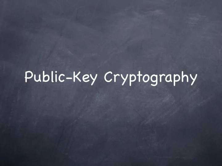 public key cryptography public key cryptography