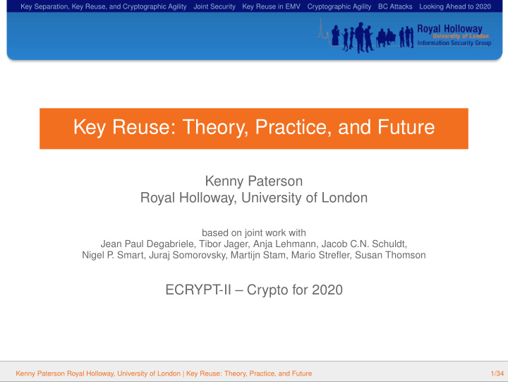 key reuse theory practice and future