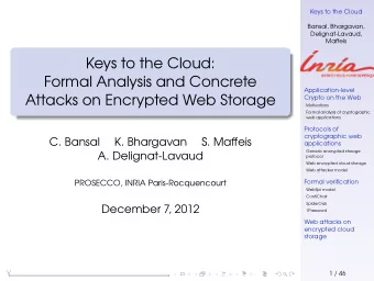 Keys to the Cloud:  Formal Analysis and Concrete  Application-level  Attacks on Encrypted Web
