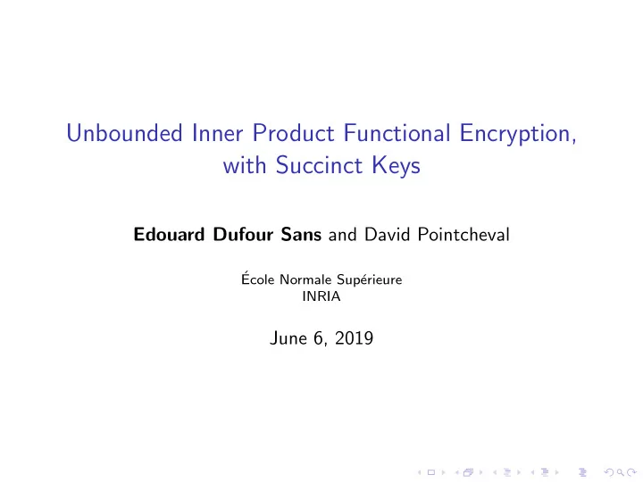 unbounded inner product functional encryption with