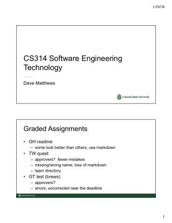 CS314 Software Engineering  Technology  Dave Matthews  Graded Assignments   GH readme   some