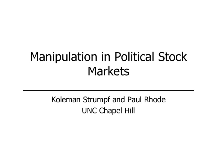 manipulation in political stock manipulation in political