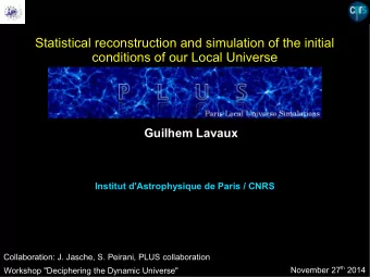 Statistical reconstruction and simulation of the initial  conditions of our Local Universe  (PLUS