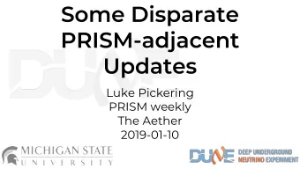 Luke Pickering  PRISM weekly  The Aether  2019-01-10 L. Pickering 2 L. Pickering 3  Module