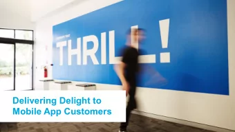 Delivering Delight to  Mobile App Customers  Our Apps.  PRESENTATION NAME GOES HERE  2013  2015