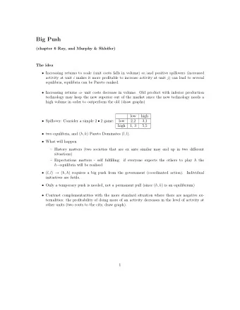 Big Push  (chapter 6 Ray, and Murphy &amp; Shleifer)  The idea  Increasing returns to scale