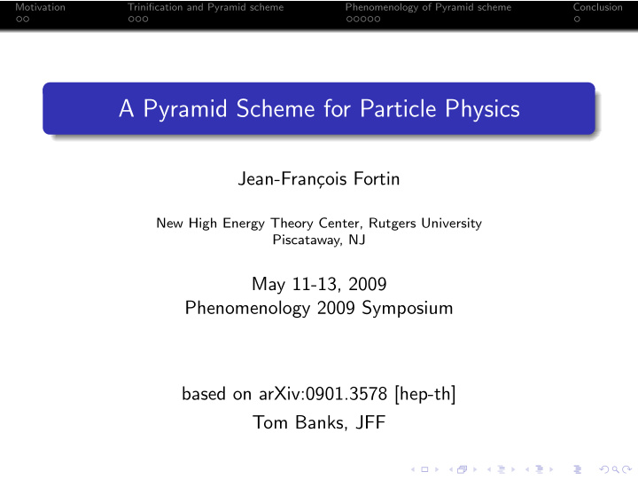 a pyramid scheme for particle physics