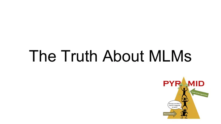 the truth about mlms what is multi level marketing