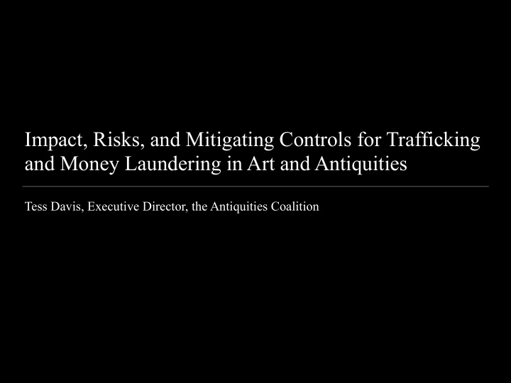 impact risks and mitigating controls for trafficking and