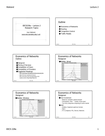 Outline  EECS228a  Lecture 2  Economics of Networks  Research Topics  Routing  Congestion