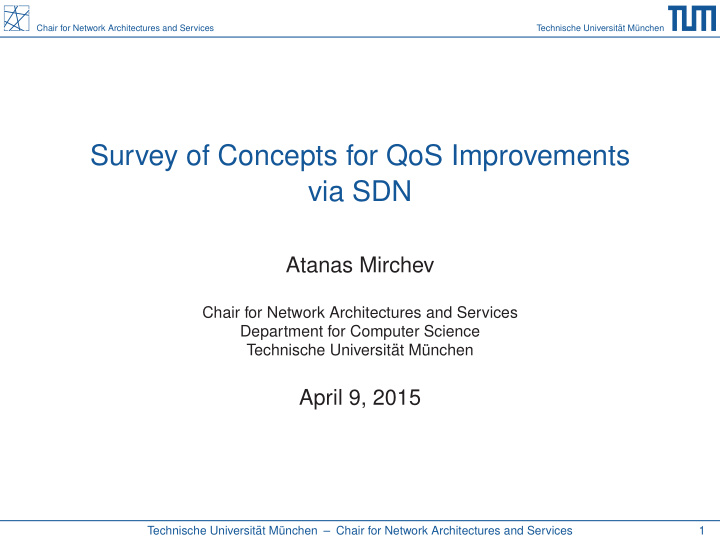 survey of concepts for qos improvements via sdn