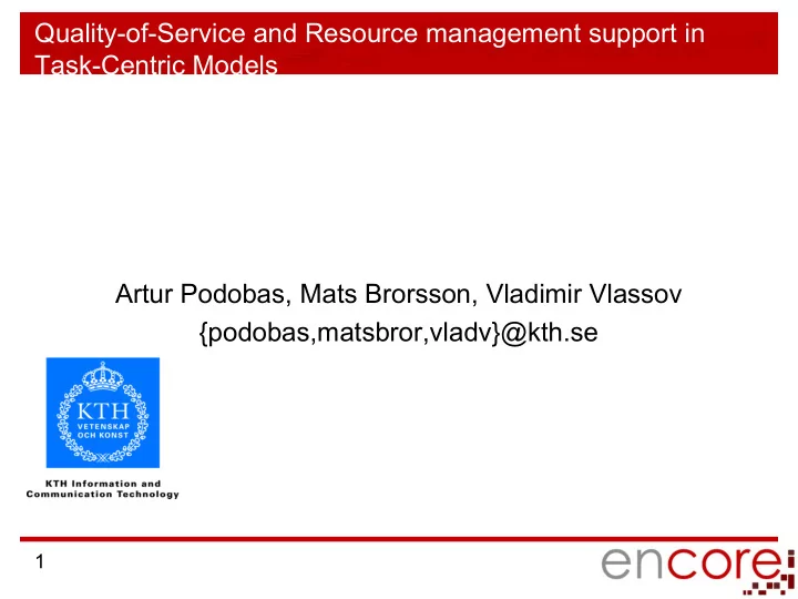 quality of service and resource management support in