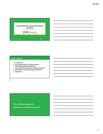 9/1/20  Using Authentic Assessment Amidst  Covid-19  September 2nd, 2020  HIGHSCOPE CONFIDENTIAL -