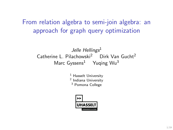 from relation algebra to semi join algebra an approach