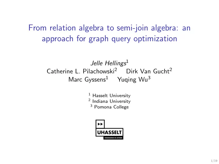 from relation algebra to semi join algebra an approach