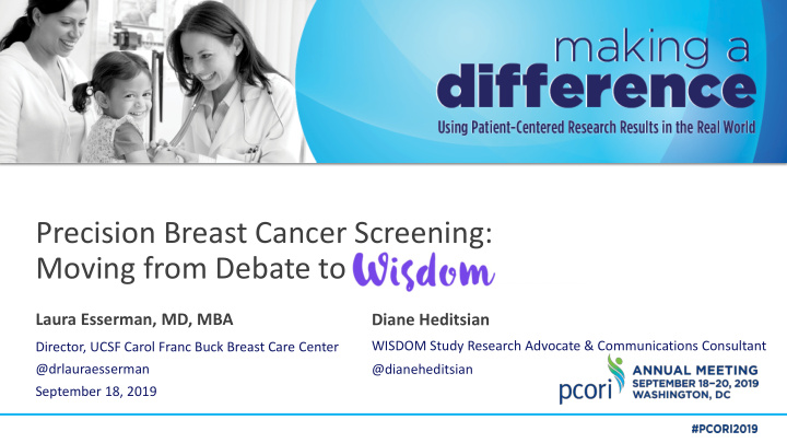 precision breast cancer screening moving from debate to