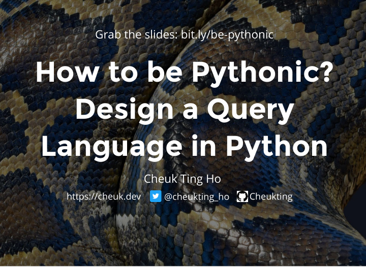 how to be pythonic design a query language in python