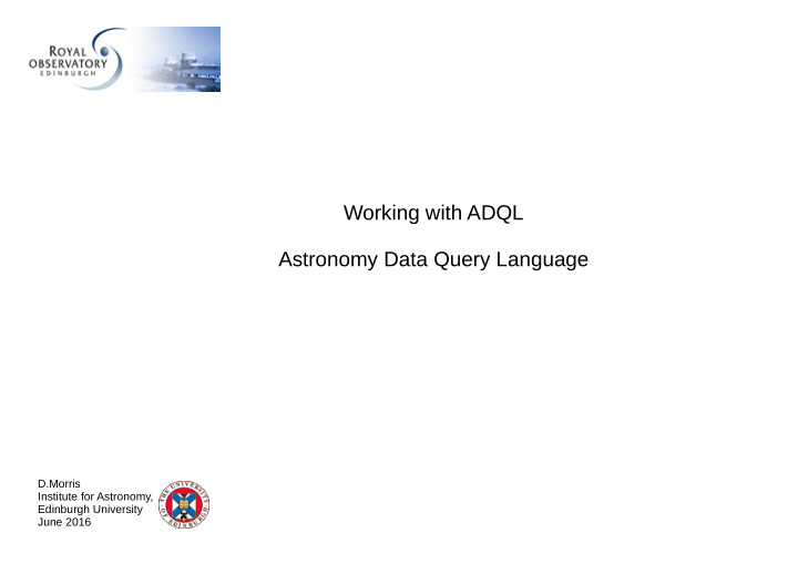 working with adql astronomy data query language