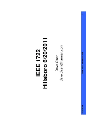 Hillsboro 6/20/2011  dave.olsen@harman.com  IEEE 1722  IEEE 1722  Hillsboro OR  Dave Olsen