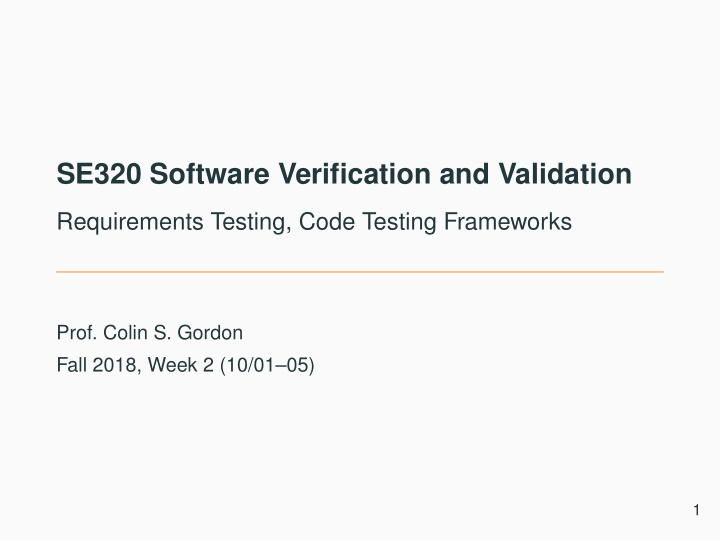 se320 software verification and validation