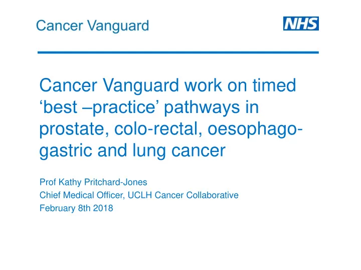 prostate colo rectal oesophago