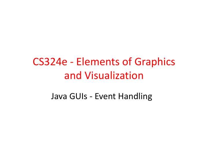 cs324e elements of graphics and visualization