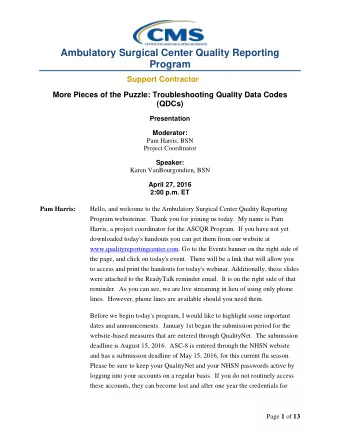 Ambulatory Surgical Center Quality Reporting  Program  Support Contractor  More Pieces of the