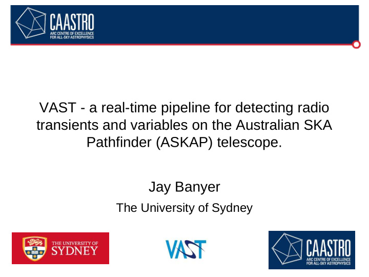 vast a real time pipeline for detecting radio transients