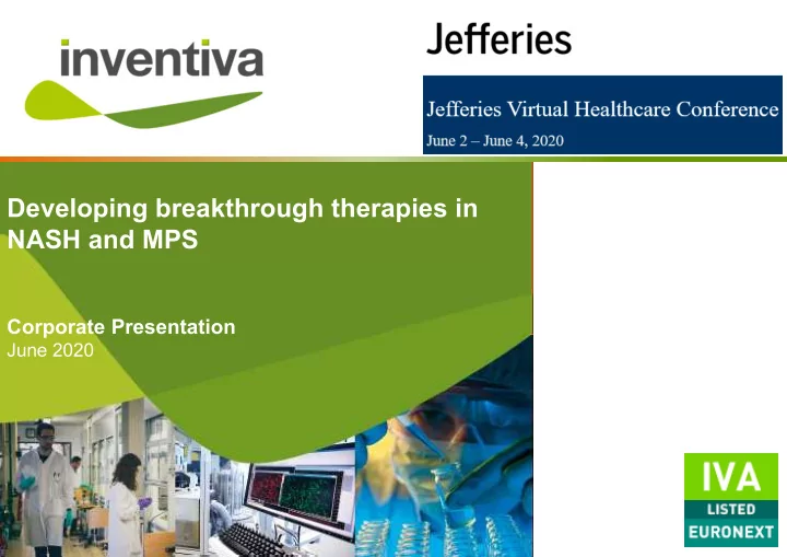 developing breakthrough therapies in nash and mps