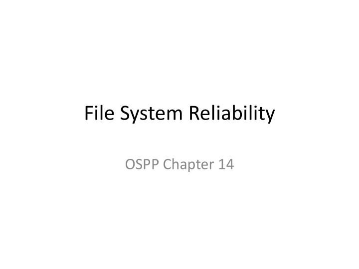 file system reliability