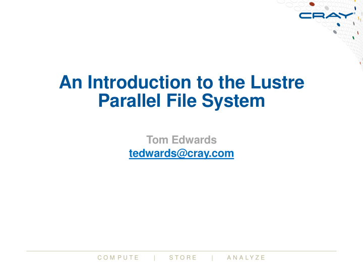 an introduction to the lustre parallel file system