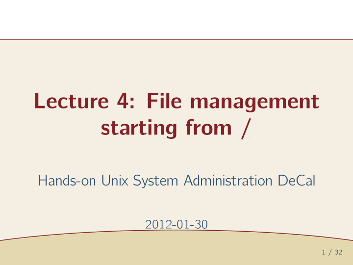 lecture 4 file management starting from