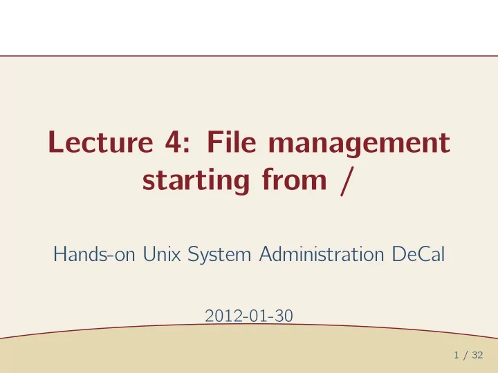 lecture 4 file management starting from