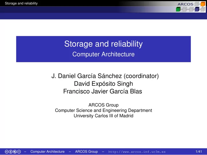 storage and reliability