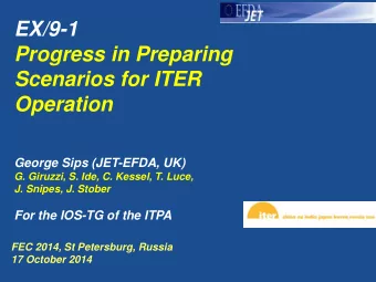 Progress in Preparing  Scenarios for ITER  Operation  George Sips (JET-EFDA, UK)  G. Giruzzi, S.