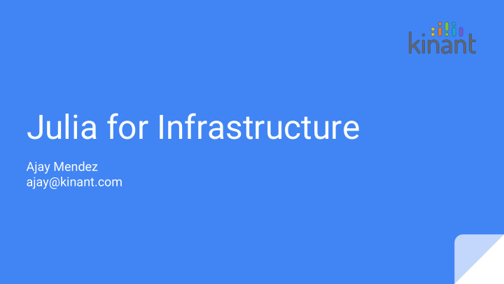 julia for infrastructure