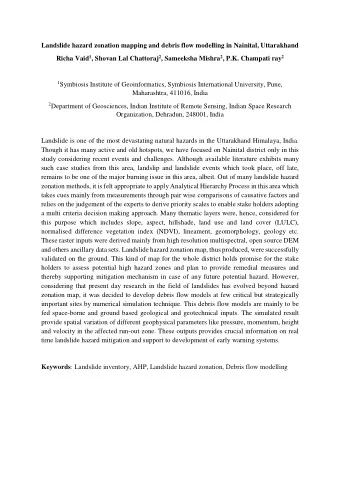 Landslide hazard zonation mapping and debris flow modelling in Nainital, Uttarakhand Richa Vaid 1 ,