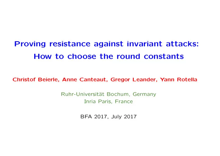 proving resistance against invariant attacks how to