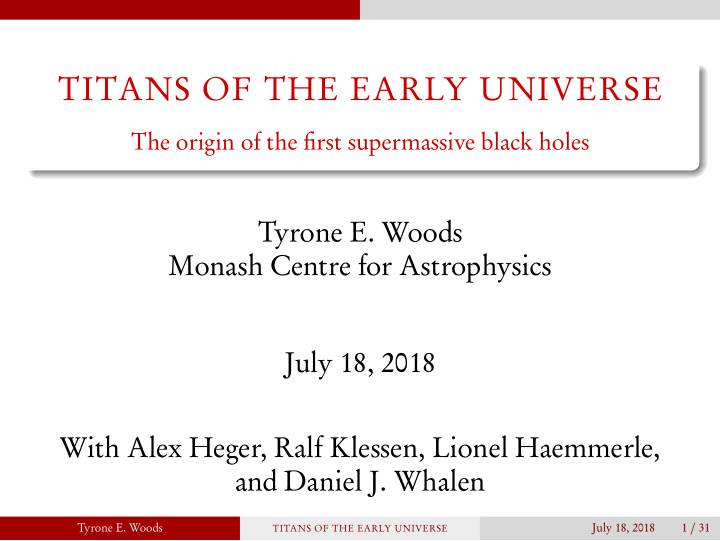 titans of the early universe