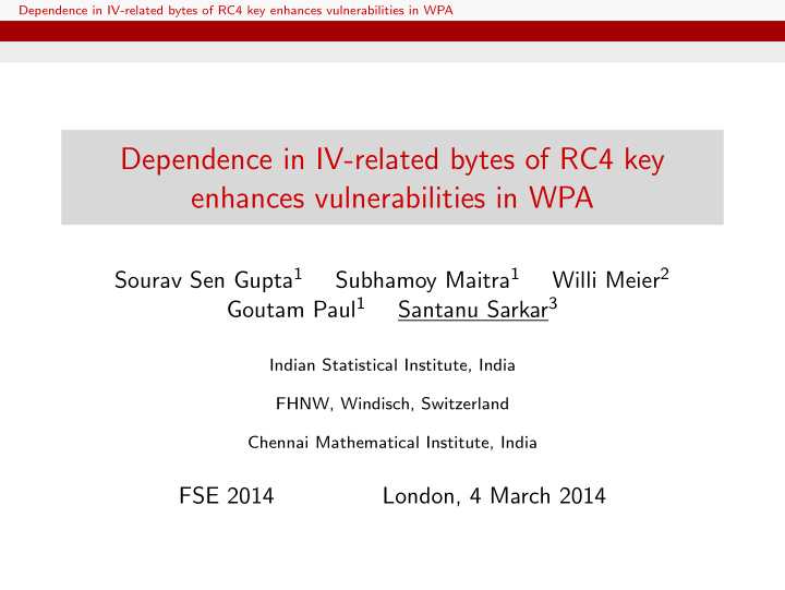 dependence in iv related bytes of rc4 key enhances