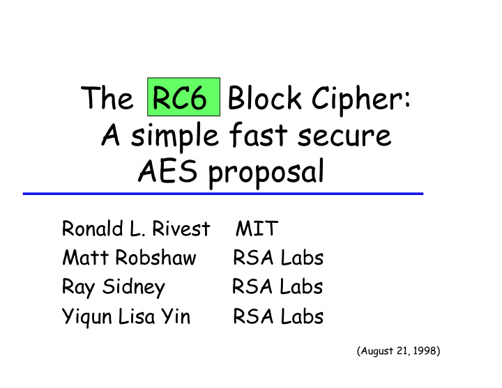 the rc6 block cipher a simple fast secure