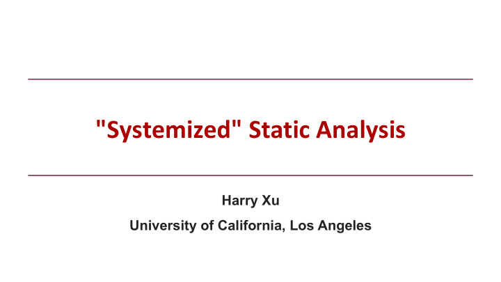systemized static analysis
