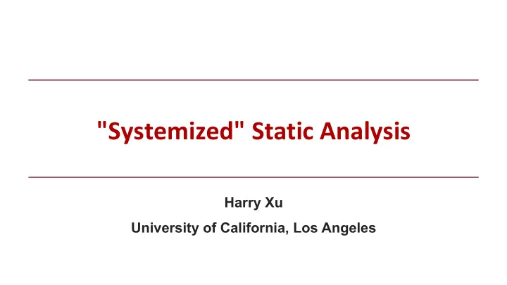 systemized static analysis