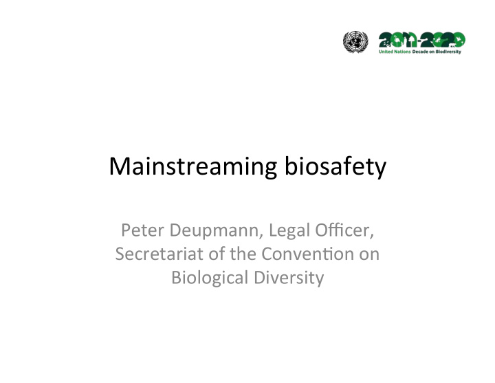 mainstreaming biosafety