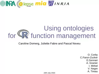 Using ontologies  for        function management  Caroline Domerg, Juliette Fabre and Pascal Neveu